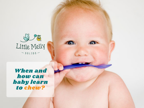 How can I help baby chew better Little Melly