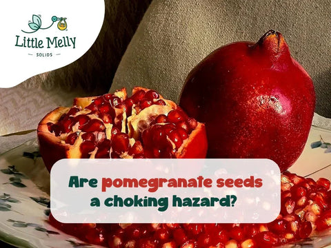 Are Pomegranate Seeds a Choking Hazard?